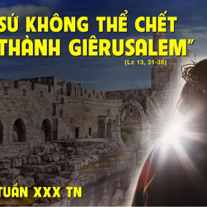 31.10.2024 – Thứ Năm Tuần XXX Thường Niên  