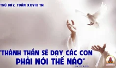 19.10.2024 – Thứ Bảy Tuần XXVIII Thường Niên