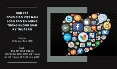 Giới trẻ Công giáo Việt Nam loan báo Tin mừng trong không gian kỹ thuật số