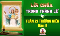 Lời Chúa trong thánh lễ Tuần 27 Thường niên – Năm B