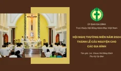 Hội nghị Thường niên 2024 của Ủy ban Gia đình – Thánh lễ cầu nguyện cho các gia đình
