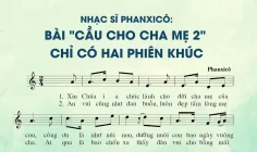 Nhạc sĩ Phanxicô: Bài “Cầu cho Cha Mẹ 2” chỉ có hai phiên khúc