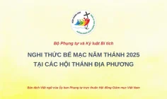 Nghi thức bế mạc Năm Thánh 2025 tại các Hội Thánh địa phương