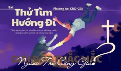 Giải đáp thắc mắc cho người trẻ: Bài 145 – Thử tìm hướng đi