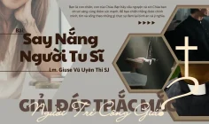 Giải đáp thắc mắc cho người trẻ: Bài 147 – Say nắng người tu sĩ