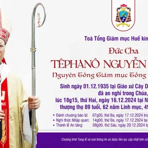 Ai tín của Toà Tổng Giám mục Huế: Đức Tổng Giám mục Têphanô Nguyễn Như Thể