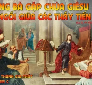 CÁC BÀI SUY NIỆM LỜI CHÚA LỄ THÁNH GIA THẤT