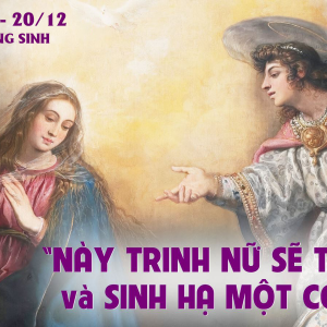 20.12.2024 – Thứ Sáu Tuần III Mùa Vọng