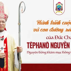 VIDEO: Hành trình cuộc đời và con đường sứ mạng của Đức Tổng Giám mục Têphanô Nguyễn Như Thể