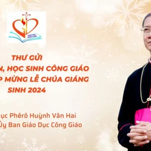 Thư gửi sinh viên, học sinh Công giáo nhân dịp mừng lễ Chúa Giáng sinh 2024