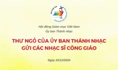 Thư ngỏ của Ủy ban Thánh nhạc gửi các nhạc sĩ Công giáo