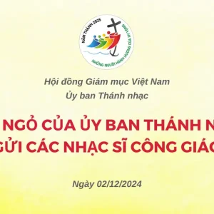 Thư ngỏ của Ủy ban Thánh nhạc gửi các nhạc sĩ Công giáo