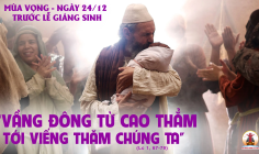 24.12.2024 – Thứ Ba Tuần IV Mùa Vọng
