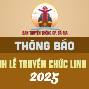 THÔNG BÁO: GP. BÀ RỊA: THÁNH LỄ TRUYỀN CHỨC LINH MỤC 2024