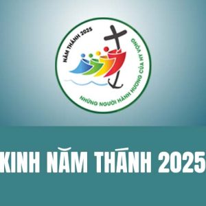KINH NĂM THÁNH 2025