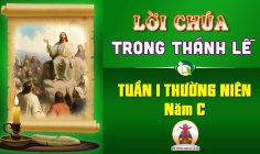 Lời Chúa trong thánh lễ tuần I Thường Niên – Năm C