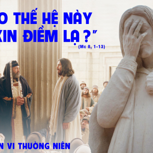 17.02.2025 – Thứ Hai Tuần VI Thường Niên