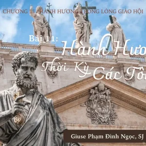 Hành hương thời Tân ước - Phần 6: Hành hương thời kỳ các Tông đồ