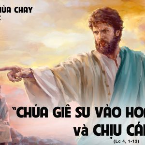 CÁC BÀI SUY NIỆM LỜI CHÚA  CHÚA NHẬT I MÙA CHAY-C