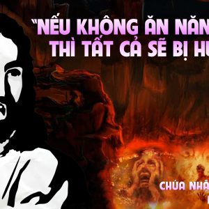 CÁC BÀI SUY NIỆM LỜI CHÚA CHÚA NHẬT III MÙA CHAY- C