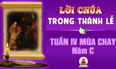 Lời Chúa trong thánh lễ Tuần IV Mùa Chay – Năm C