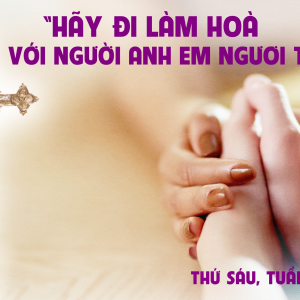 14.03.2025 – Thứ Sáu Tuần I Mùa Chay