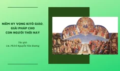 Niềm hy vọng Kitô giáo, giải pháp cho con người thời nay