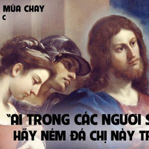 CÁC BÀI SUY NIỆM LỜI CHÚA CHÚA NHẬT V MÙA CHAY-C