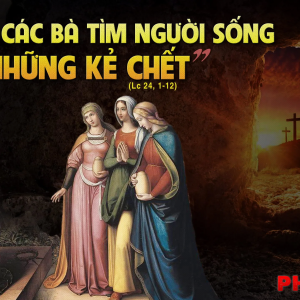19.04.2025 – Thứ Bảy Tuần Thánh: Lễ Vọng Phục Sinh