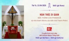 Truyền hình trực tiếp Nghi thức Di Quan ĐTC Phanxicô (23/04)