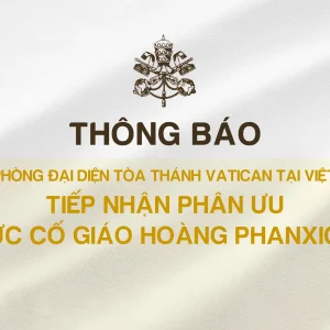 Thông báo Văn phòng Đại diện Toà Thánh Vatican tại Việt Nam tiếp nhận phân ưu Đức Cố Giáo hoàng Phanxicô