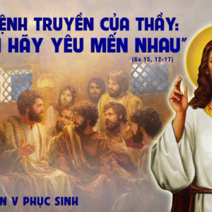 23.05.2025 – Thứ Sáu Tuần V Phục Sinh