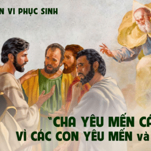 31.05.2025 – Thứ Bảy Tuần VI Phục Sinh