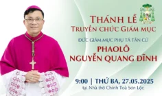 Trực tiếp thánh lễ truyền chức Giám mục cho Đức cha Phụ tá tân cử Phaolô Nguyễn Quang Đĩnh