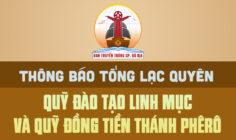THÔNG BÁO  VỀ VIỆC TỔNG LẠC QUYÊN QUỸ ĐÀO TẠO LINH MỤC VÀ QUỸ ĐỒNG TIỀN THÁNH PHÊRÔ