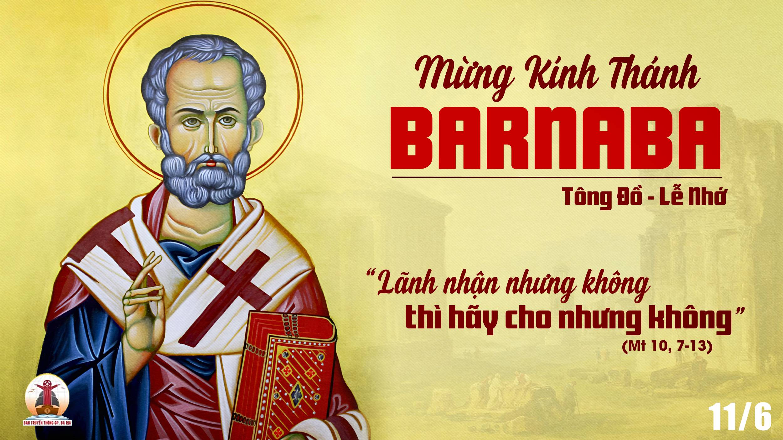 11.6.2025 – Thứ Tư Tuần X Thường Niên: Thánh Barnaba Tông Đồ | Giáo ...