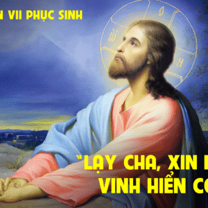 03.06.2025 – Thứ Ba Tuần VII Phục Sinh