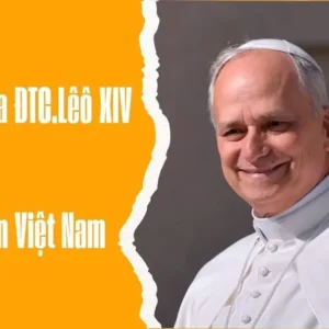 Sứ điệp Đức Thánh Cha Lêô XIV gửi đến Giáo lý viên Việt Nam