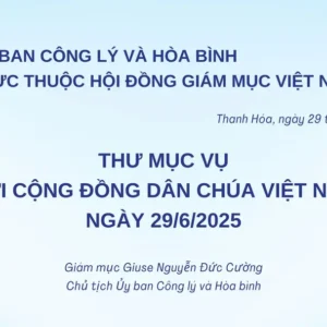 Thư mục vụ của Ủy ban Công lý và Hòa bình gửi Cộng đồng Dân Chúa Việt Nam về hình phạt tử hình