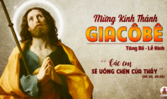 25.07.2025 – Thứ Sáu Tuần XVI Thường Niên: Thánh Giacôbê Tông Đồ