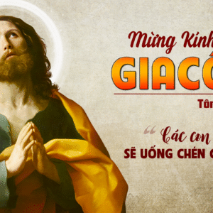 25.07.2025 – Thứ Sáu Tuần XVI Thường Niên: Thánh Giacôbê Tông Đồ