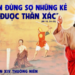 12.07.2025 – Thứ Bảy Tuần XIV Thường Niên