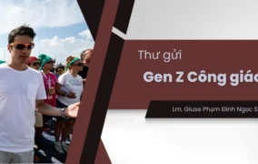 Thư gửi Gen Z Công giáo