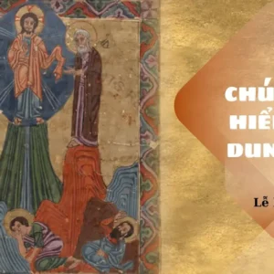 Ngày 06 tháng 8: Lễ Chúa hiển dung