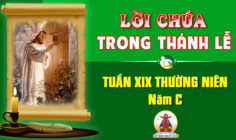 Lời Chúa trong thánh lễ Tuần XIX Thường niên – Năm C