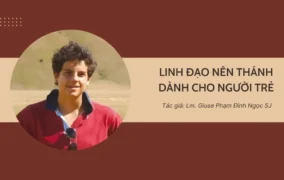 Linh đạo nên thánh dành cho người trẻ