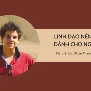 Linh đạo nên thánh dành cho người trẻ