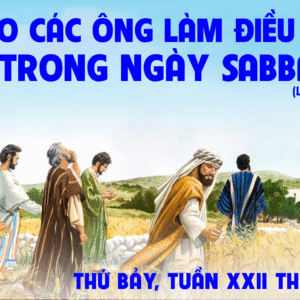 06.09.2025 – Thứ Bảy Tuần XXII Thường Niên