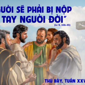27.09.2025 – Thứ Bảy Tuần XXV Thường Niên
