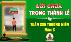 Lời Chúa trong thánh lễ Tuần XXV Thường niên – Năm C